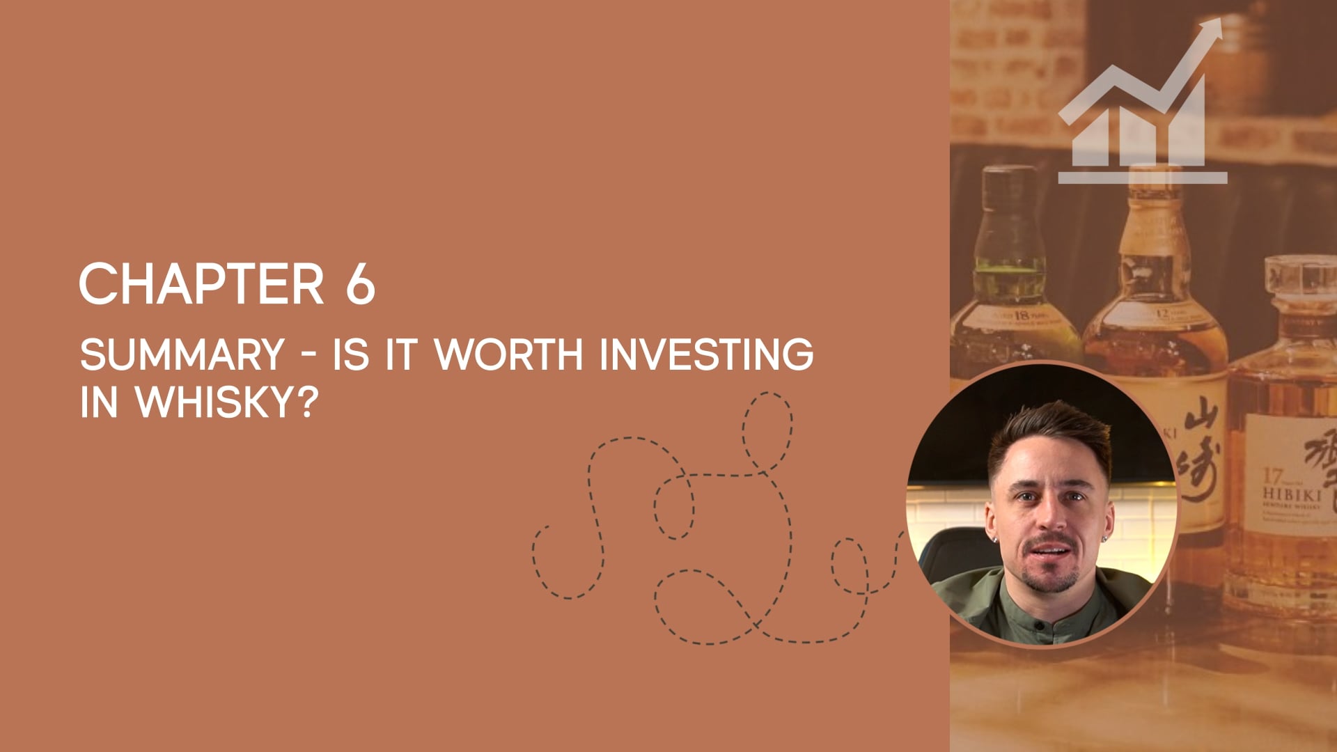 17 – Summary of the course: is it worth investing in whisky?