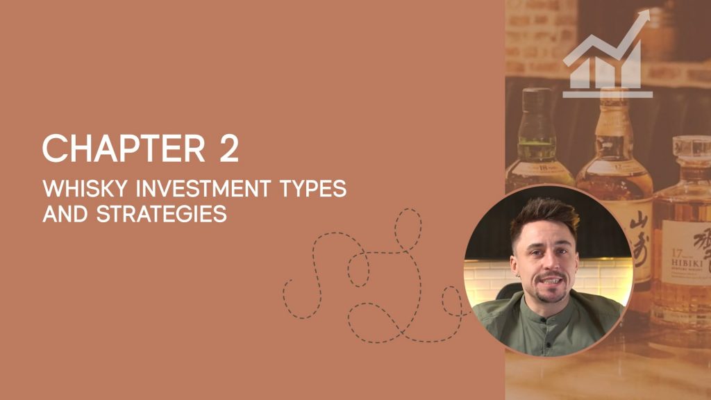 4 - Types of Whisky Investment